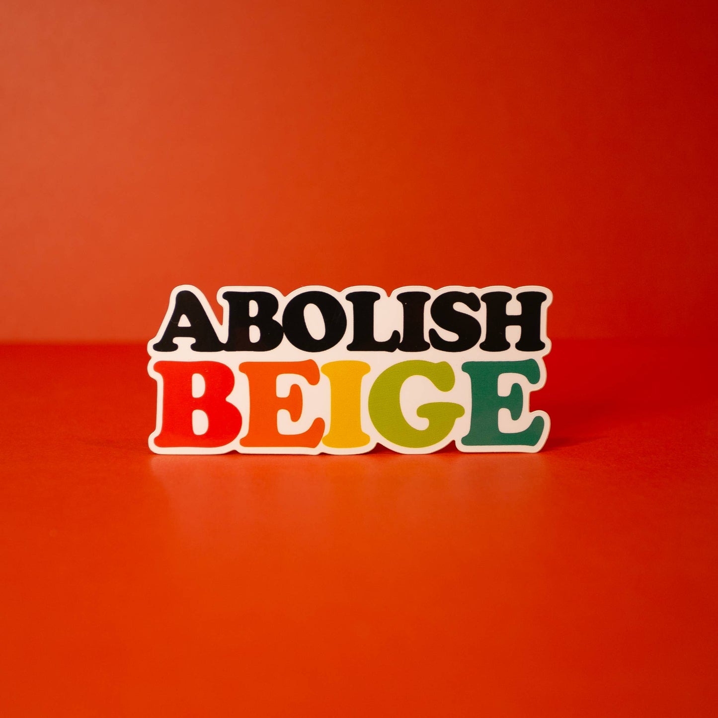 Abolish Beige Sticker