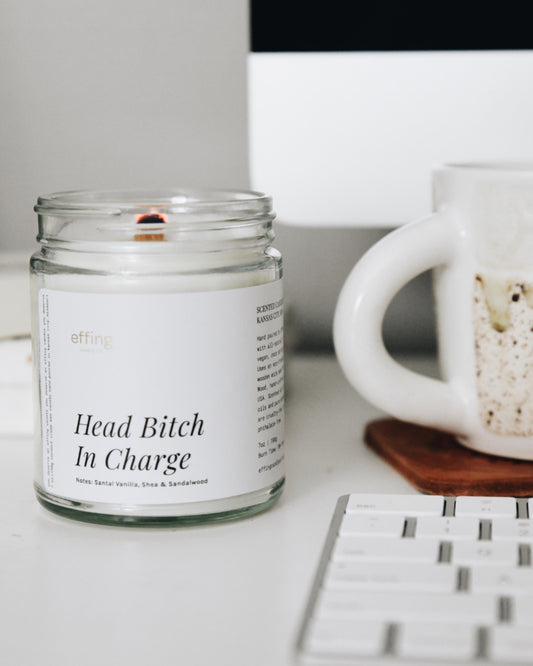 Head Bitch In Charge | Santal Vanilla, Shea & Sandalwood Candle
